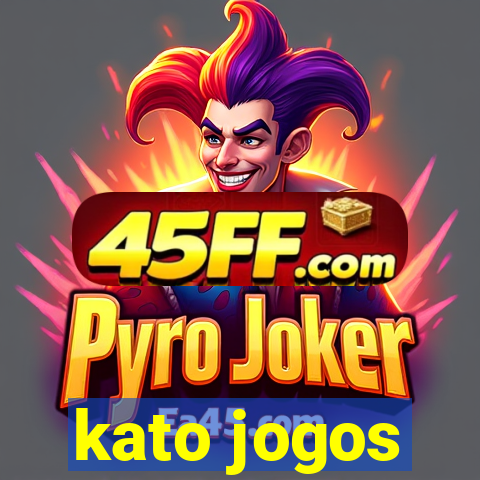 kato jogos